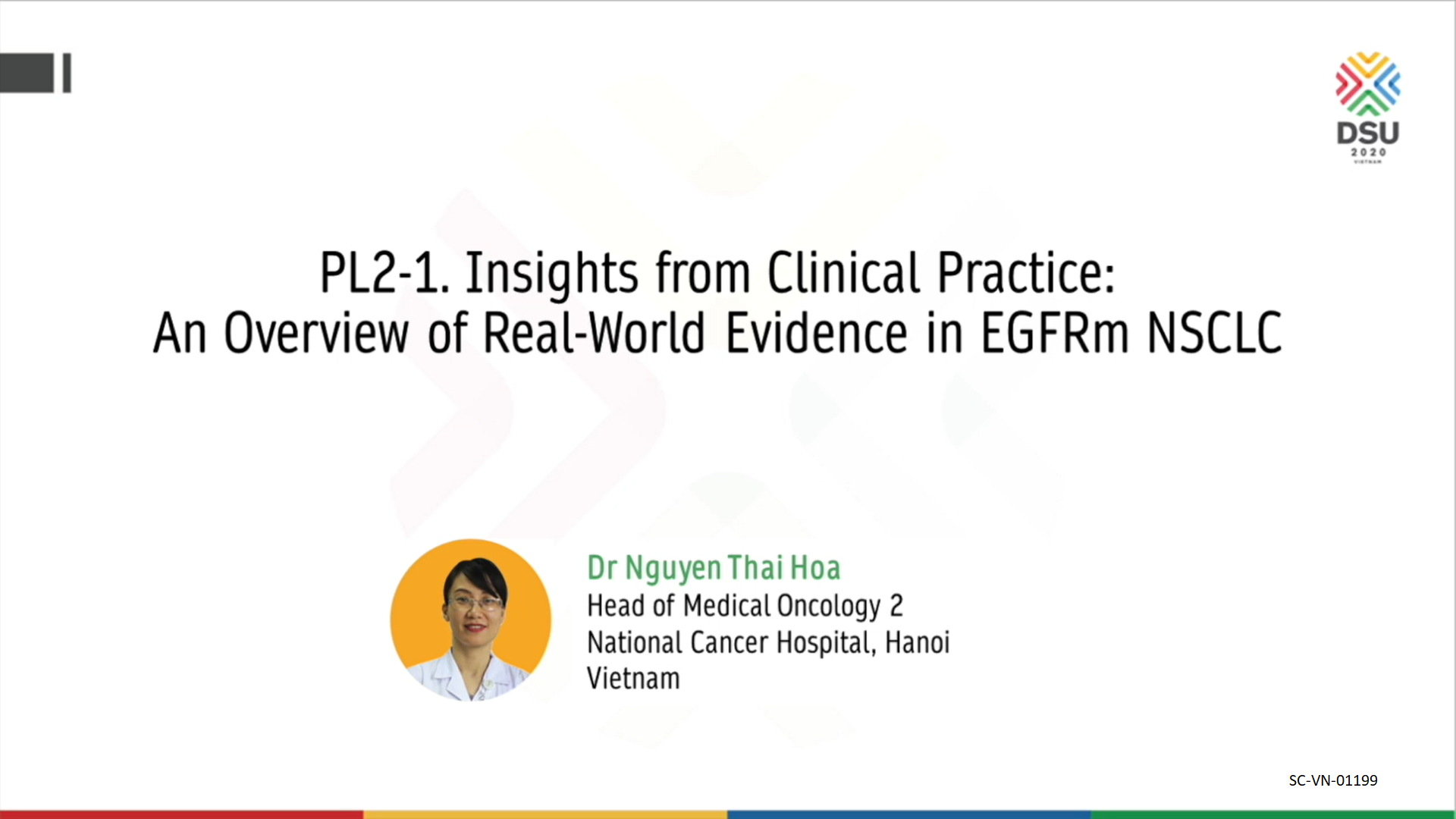 /vn/oncology/afatinib/da-dien-ra/dsu-dec-2020/insights-clinical-practice-overview-real-world-evidence-egfrm-nsclc-nguyen-thi-thai-hoa