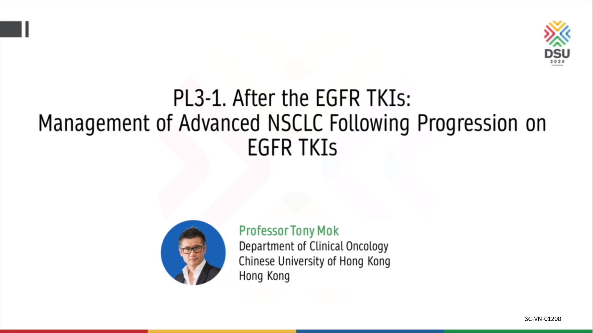 /vn/oncology/afatinib/da-dien-ra/dsu-dec-2020/after-egfr-tkis-management-advanced-nsclc-following-progression-egfr-tkis-tony-mok