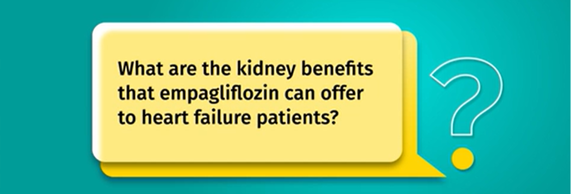 /my/metabolic/empagliflozin/lets-talk/what-are-kidney-benefits-empagliflozin-can-offer-heart-failure-patients