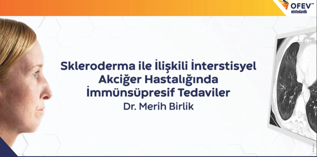 /tr/respiratory/ofev/ssc-ild/dr-merih-birlik-skleroderma-iile-iiliskili-iinterstisyel-akciger-hastaliginda