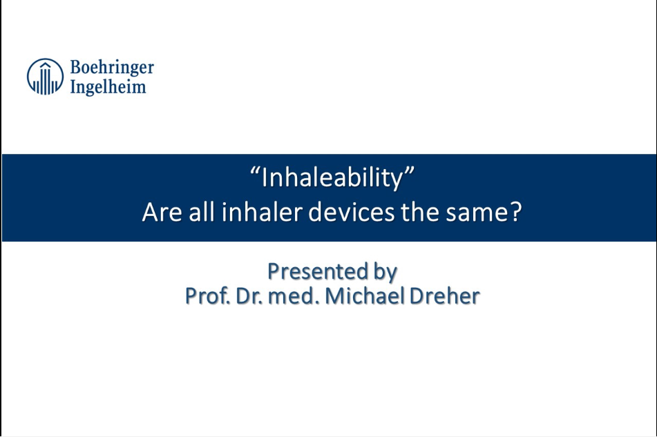 /vn/respiratory/tiotropium-olodaterol/event-slide-deck/inhaleability-are-all-inhaler-devices-same-prof-michael-dreher-part-1