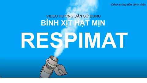 /vn/respiratory/tiotropium-olodaterol/binh-xit-hat-min-respimat/video-huong-dan-lap-rap-respimat-cho-benh-nhan