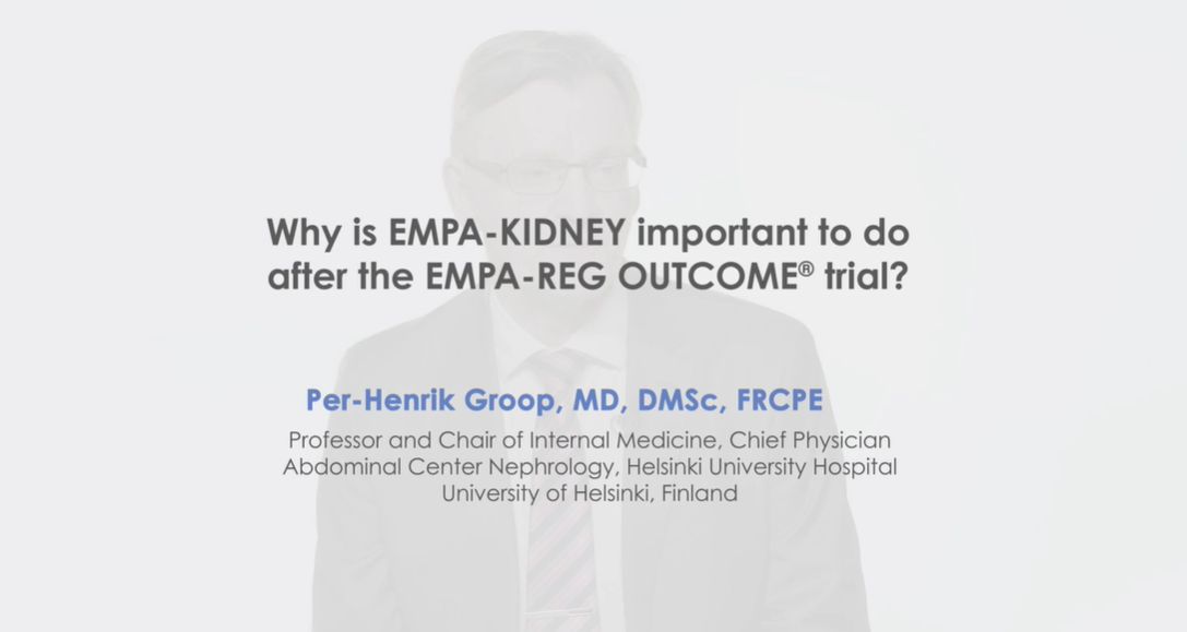 /sg/metabolic/empagliflozin/5-years-empa-reg-outcome/why-dedicated-renal-outcomes-study-impt-prof-groop-video