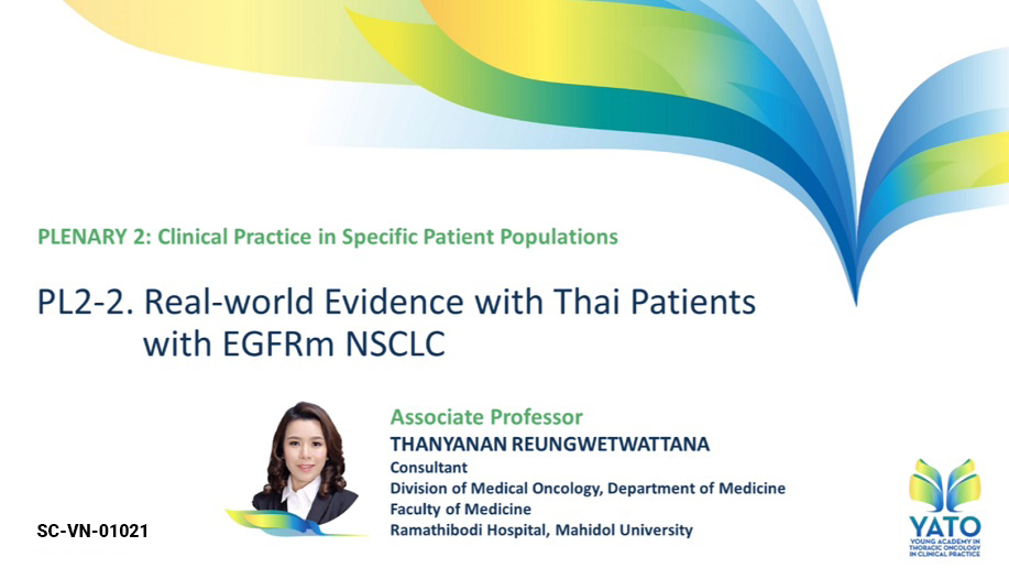 /vn/oncology/afatinib/Su-kien-da-dien-ra/yato-oct-2020/real-world-experience-of-thai-patients-with-egfr-m-nsclc