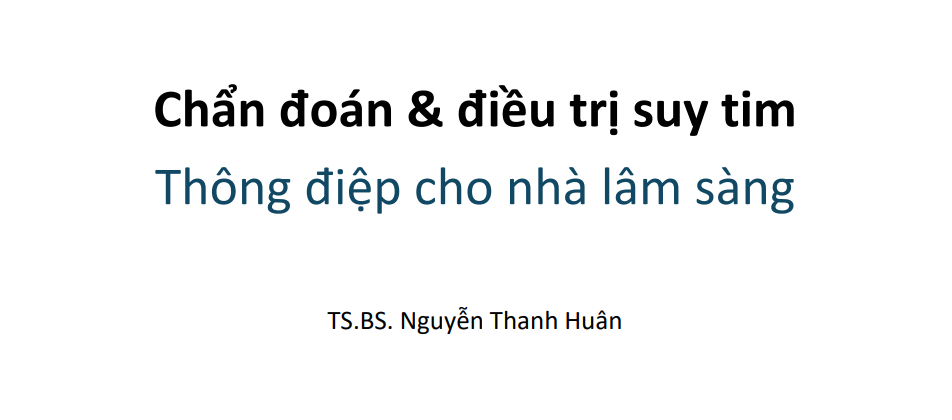 /vn/resources/metabolic/chan-doan-dieu-tri-suy-tim-ts-nguyen-thanh-huan