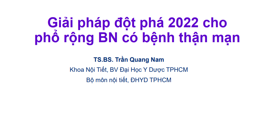 /vn/resources/metabolic/giai-phap-dot-pha-2022-cho-pho-rong-bn-ckd-ts-tran-quang-nam