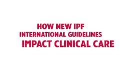 INPULSIS-ON Prof. Richeldi & Prof. Maher video & transcript: New guideline impact on the diagnosis of IPF