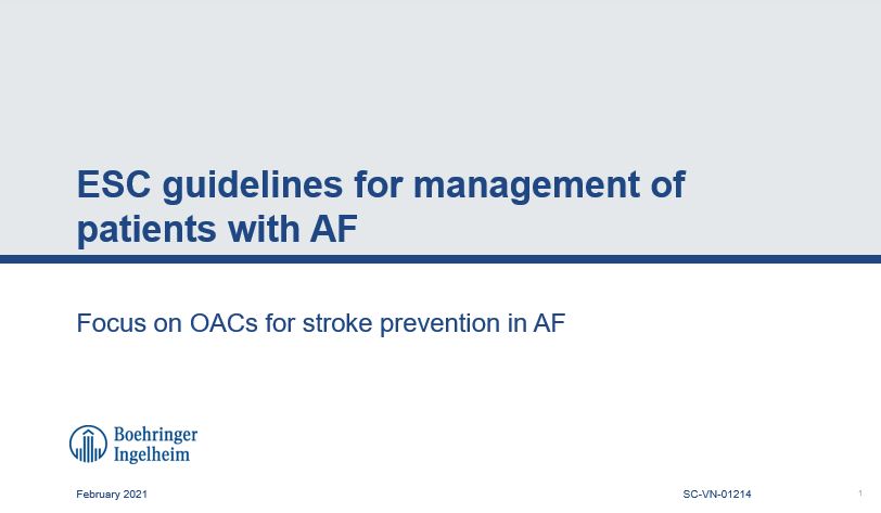 /vn/cardiovascular/dabigatran-etexilate/thong-tin-khoa-hoc/esc-guidelines-for-management-of-patients-with-af-slidedeck