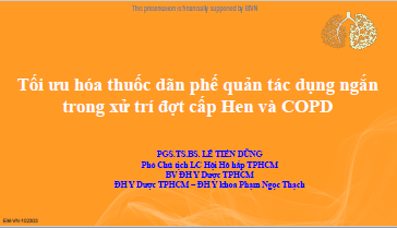 /vn/cardiovascular/cv-events/cv-past-events/sam-19-november/toi-uu-hoa-thuoc-dan-phe-quan-tac-dung-ngan-trong-xu-tri-dot-cap-hen-copd-pgstsbsletiendung