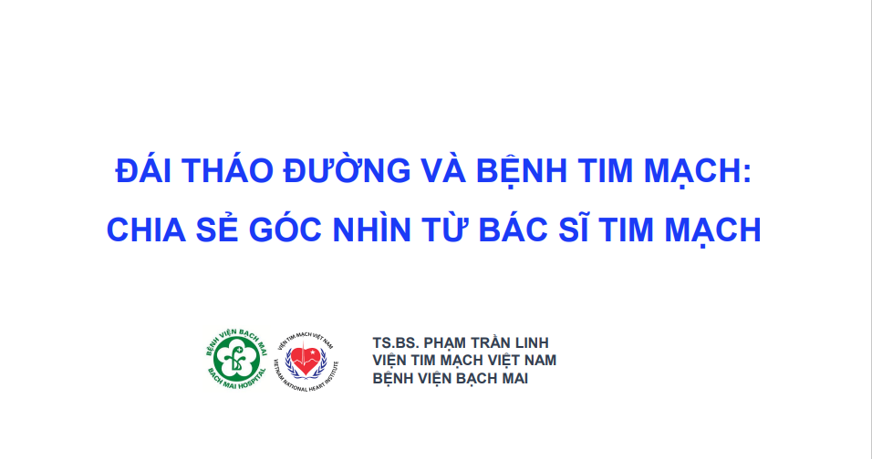 /vn/resources/metabolic/dai-thao-duong-va-benh-tim-machgoc-mhin-bs-tim-machts-pham-tran