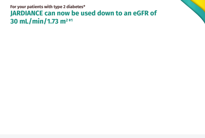 /sa/metabolism/jardiance/safety/jardiance-can-now-be-used-down-egfr-30-mlmin173-m2